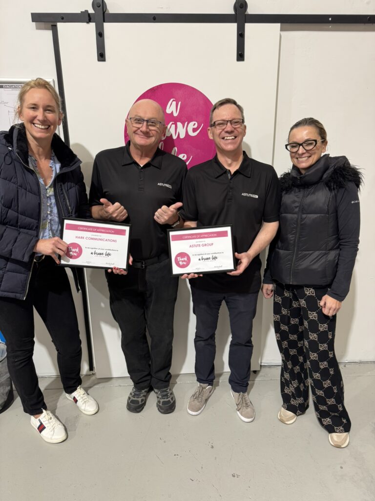 Sandra and Andrea from Hark Communications with Nick and Russell from Astute Pty supporting the Brave New Life charity initiative